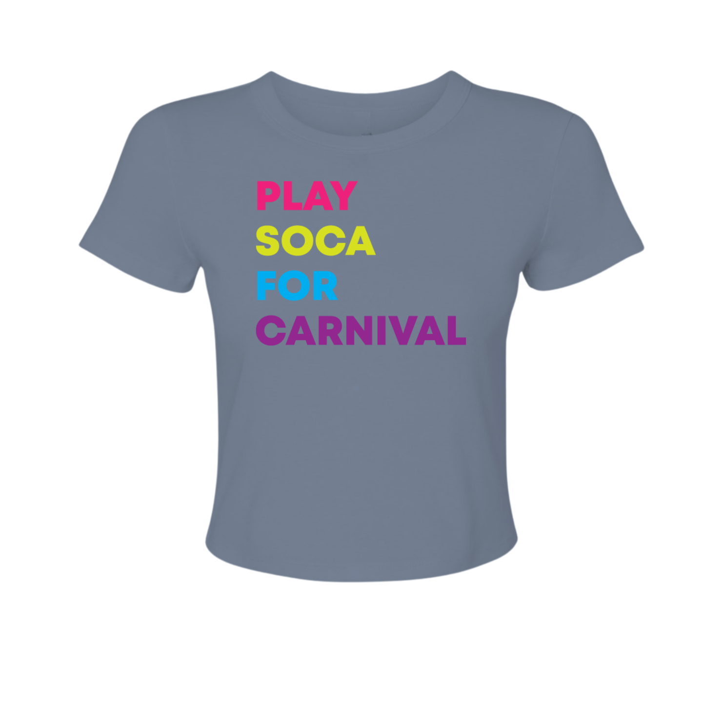 Play Soca for Carnival - Women's Baby Tee