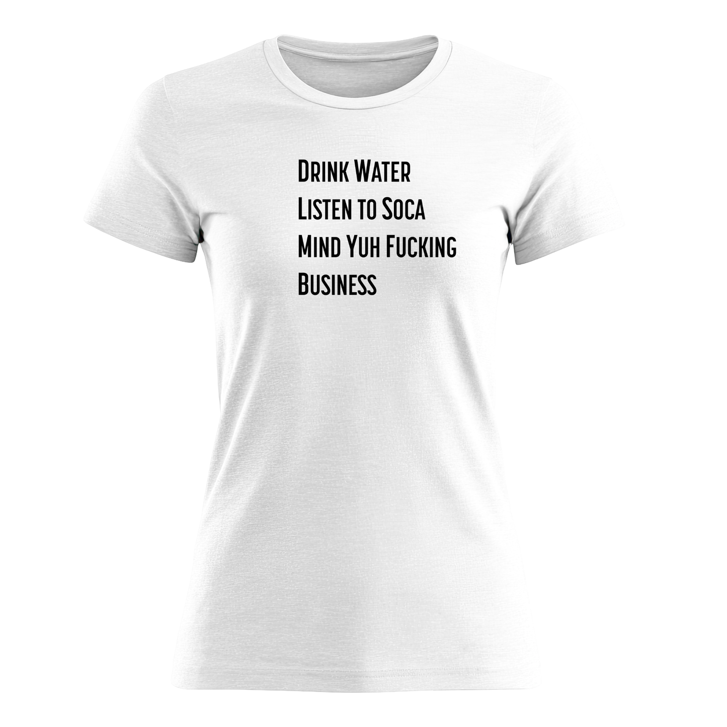 Drink Water - Women's Tee