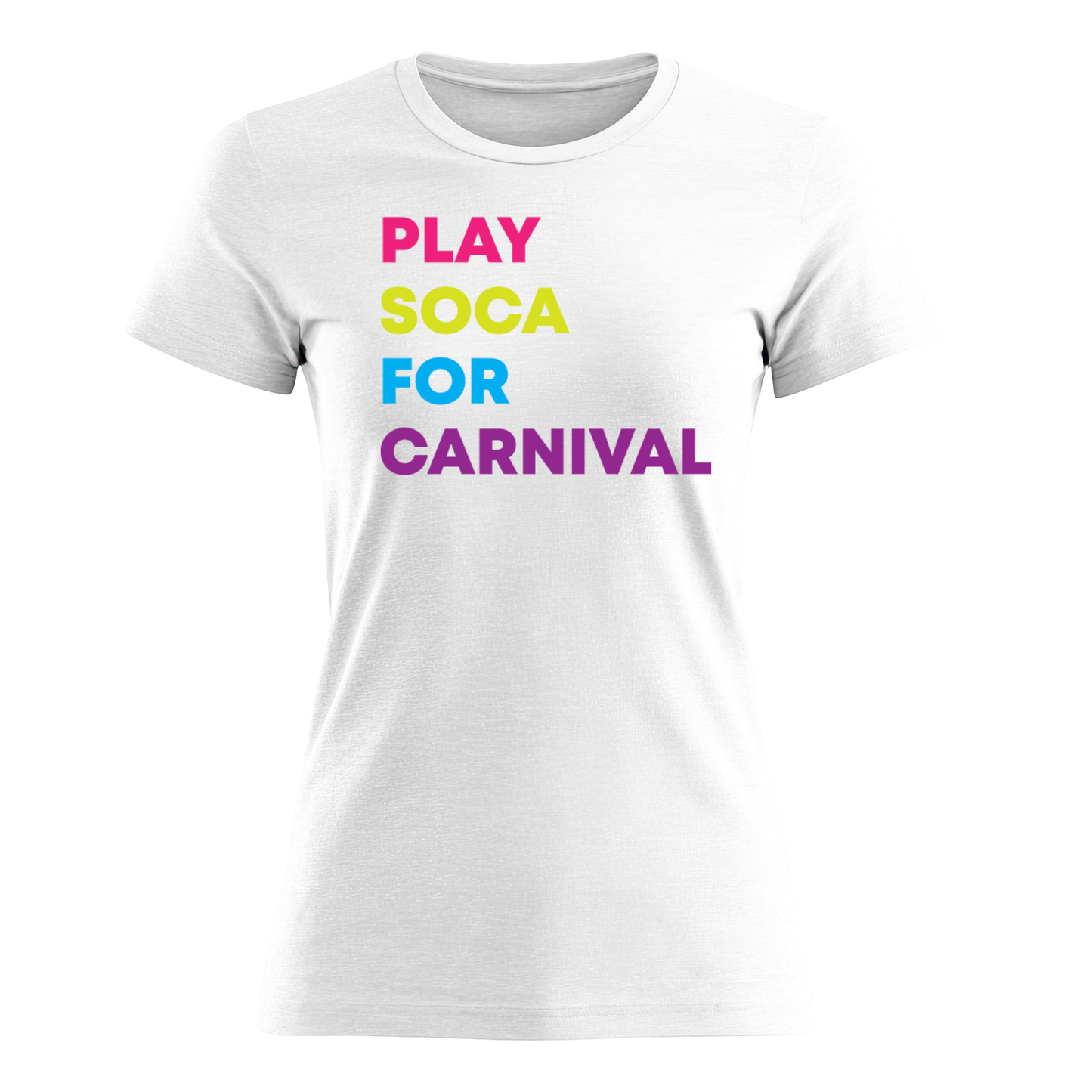 Play Soca at Carnival - Women's Tee