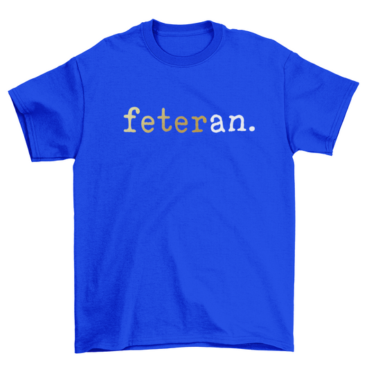 Feteran Short Sleeve Blue T-Shirt with Gold and White Text