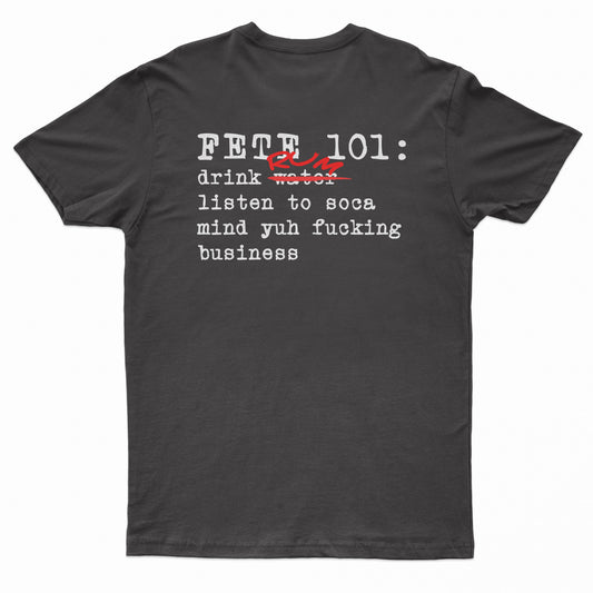 Fete 101 Rum Short Sleeved Black T-shirt w/ White and Red Text
